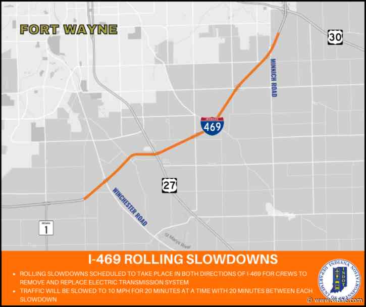 INDOT: Traffic to slow temporarily on I-469 in southeast Allen County