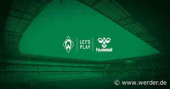 hummel wird neuer offizieller Ausrüster des SV Werder Bremen