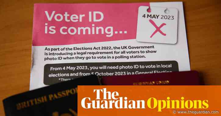 Voter ID will disenfranchise poor and marginalised people. Our best defence? Talk about it | Gaby Hinsliff