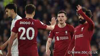 Leeds 1-6 Liverpool: Reds claim first win in five games to boost European hopes
