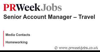 Media Contacts: Senior Account Manager – Travel