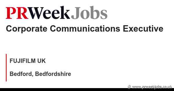 FUJIFILM UK: Corporate Communications Executive
