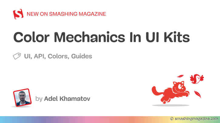 Color Mechanics In UI Kits