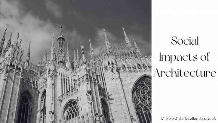 Social Impacts of Architecture - Evana Ojeleye, Townley Grammar School