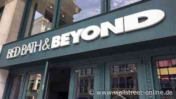 Auf Rallye folgt Crash: Aus & vorbei bei Bed Bath & Beyond: War’s das jetzt endgültig?