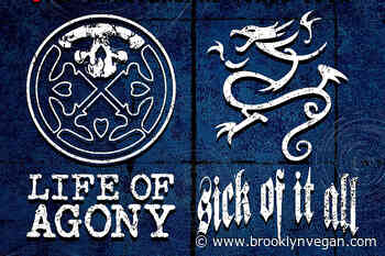 Life of Agony (playing 'River Runs Red') & Sick of it All at Knockdown Center on BV Presale (password here)