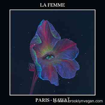 La Femme prep new album 'Paris-Hawaï' – listen to "Aloha Baby"