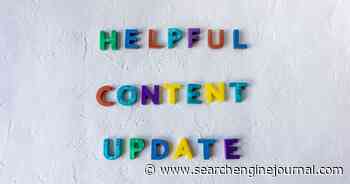 Google Updates Helpful Content Guidance, Streamlines Search Console Reports via @sejournal, @MattGSouthern