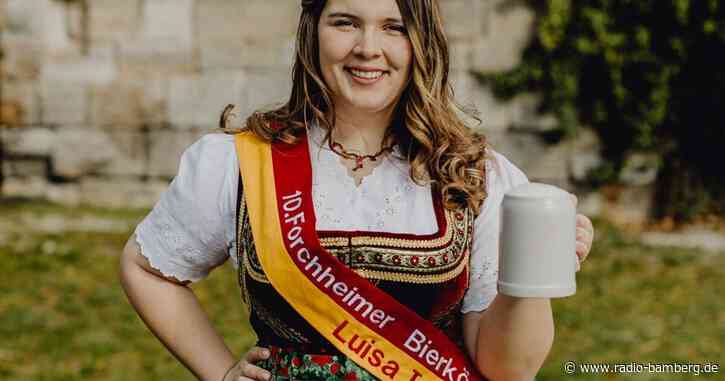 Die 10. Forchheimer Bierkönigin heißt Luisa I.