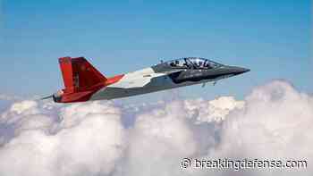 Two years late: Air Force now expects first T-7As in 2025, IOC in 2027
