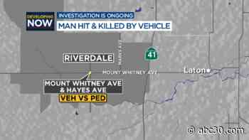 Pedestrian killed after being hit by vehicle in Fresno County