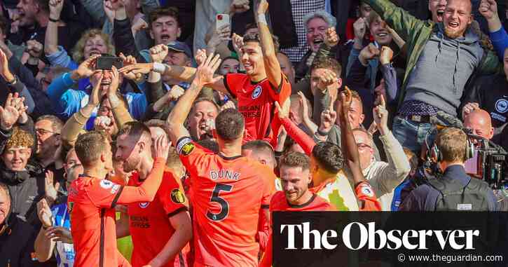 Underdogs Brighton triumphing in the most rigged casino game of all | Jonathan Liew