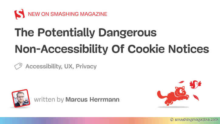 The Potentially Dangerous Non-Accessibility Of Cookie Notices