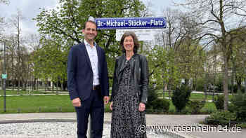 Erinnerung und Würdigung eines großen Rosenheimer Bürgers: Dr.-Michael-Stöcker-Platz eingeweiht