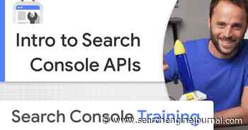 Google Search Console API: A Powerful Tool For Data-Driven Optimization via @sejournal, @MattGSouthern