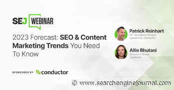 2023 Forecast: SEO & Content Marketing Trends You Need To Know via @sejournal, @lorenbaker