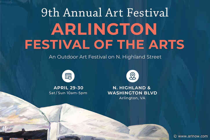 The 9th Annual Arlington Festival of the Arts returns this weekend