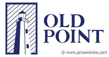 Old Point Releases First Quarter 2023 Results