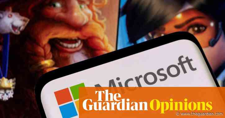 Ignore Microsoft’s whines about the Activision Blizzard takeover. The CMA did its job | Nils Pratley