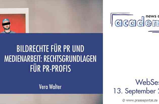 Bildrechte für PR und Medienarbeit: Rechtsgrundlagen für PR-Profis Ein Online-Seminar der news aktuell Academy
