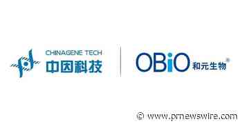 OBiO and CHINAGENE reached a strategic agreement of commercial manufacturing services for gene therapy products
