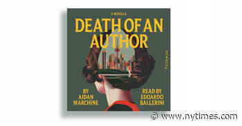 Book Review: ‘Death of an Author,’ by Aidan Marchine