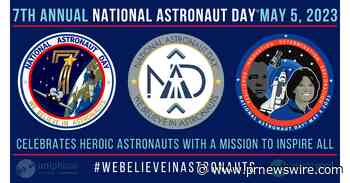 UNIPHI SPACE AGENCY IS PROUD TO ANNOUNCE THE SEVENTH ANNUAL NATIONAL ASTRONAUT DAY™ ON MAY 5th, 2023