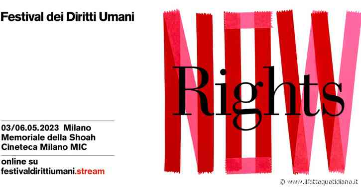 Milano, torna dal vivo e in streaming il Festival dei Diritti Umani: ecco il programma completo dal 3 al 6 maggio