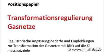 Transformation der Gasnetze braucht Anpassungen des Rechts- und Regulierungsrahmens