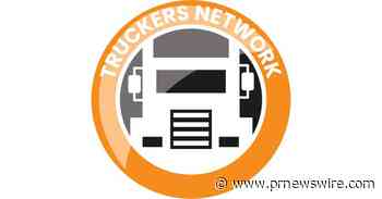Truckers Network Launches Advanced Hiring Solution for the Trucking Industry