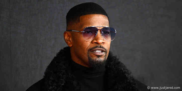 Source Speaks Out About Jamie Foxx & Says Actor Is 'Stable' & Situation Is Not 'Life-Threatening'