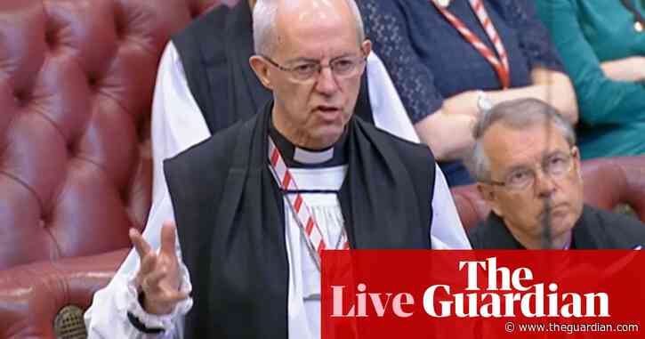 Archbishop of Canterbury’s attack on illegal migration bill ‘wrong on both counts’, says minister – as it happened