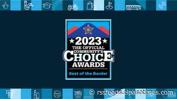 Nominate now for the Best of the Border Community's Choice Awards!