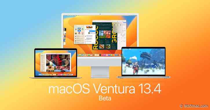 Apple rolling out updated RC build of macOS Ventura 13.4 ahead of official release