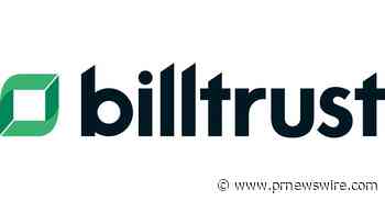 Billtrust Seeks Relief Pursuant to Section 205