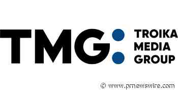 Troika Media Group Inc. Reports Revenue of $59.0 million, Adjusted EBITDA of $1.5 million for the Three Months Ended March 31, 2023