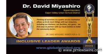 Dr. Miyashiro, Superintendent of Cajon Valley Union School District, Receives 2023 Inclusive Leader Award for K-12 Education