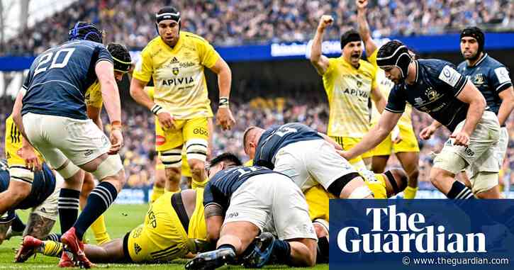 French giants La Rochelle sent a World Cup message by unpicking Ireland’s best | Robert Kitson