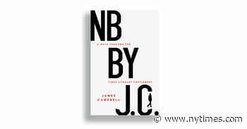 Book Review: ‘NB by J.C.,’ by James Campbell