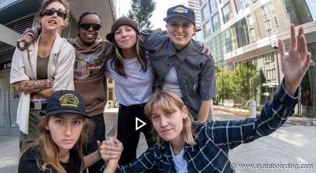 Nike SB's Gassed Up Video with Nicole Hause, Hayley Wilson, Sarah Meurle, and more.