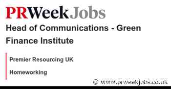 Premier Resourcing UK: Head of Communications - Green Finance Institute