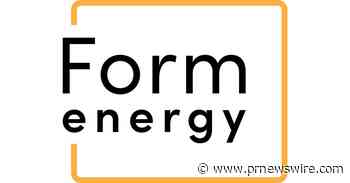 FORM ENERGY BREAKS GROUND ON FORM FACTORY 1 IN WEIRTON, WV