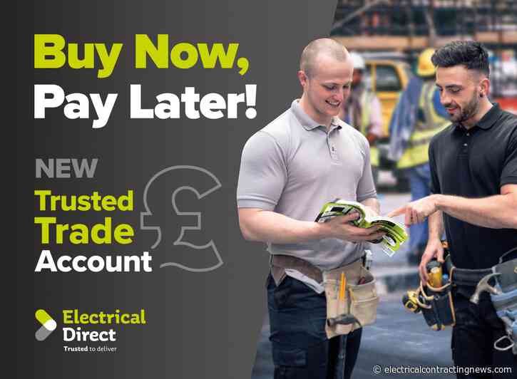 ElectricalDirect introduces new Trusted Trade Account