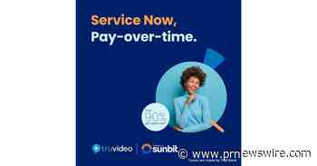 TruVideo Integrates with Sunbit to Bring Auto Service Customers Access to Pay over Time Option