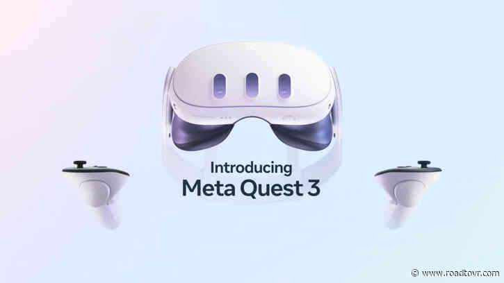Meta Quest 3 Revealed: Coming This Fall Starting at $499
