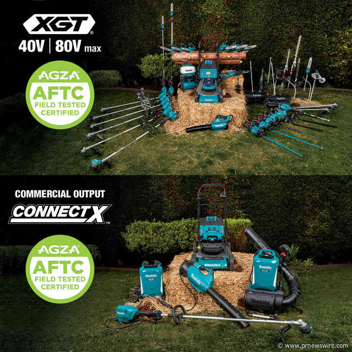 MAKITA户外电源设备获得美国绿区联盟(AGZA)的AFTC®认证
