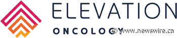 Elevation Oncology Highlights First-in-Human Phase 1 SYSA1801 (EO-3021) Clinical Data to be Presented by Partner CSPC Pharmaceutical Group Limited at ASCO 2023