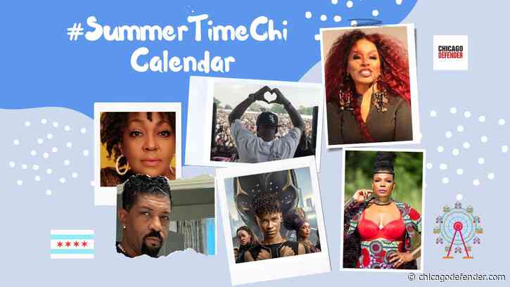 The Chicago Defender Official 2023 #SummerTimeChi Calendar