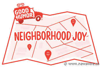 Good Humor® Announces Commitment to Support Ice Cream Truck and Mobile Vendors with the Launch of New Purpose-Led Campaign, Neighborhood Joy
