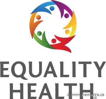New Equality Health at Home Helps Complex Patients Navigate Healthcare System, Address SDoH and Reconnect to Primary Care Provider